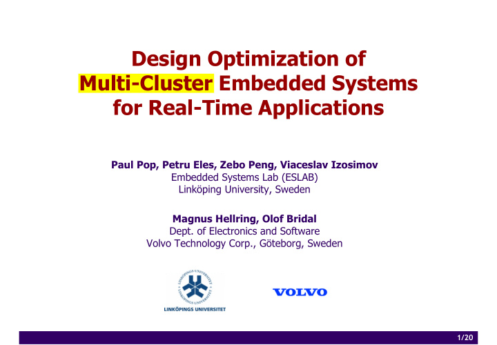 design optimization of multi cluster embedded systems for