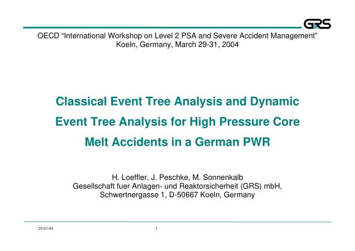 classical event tree analysis and dynamic event tree