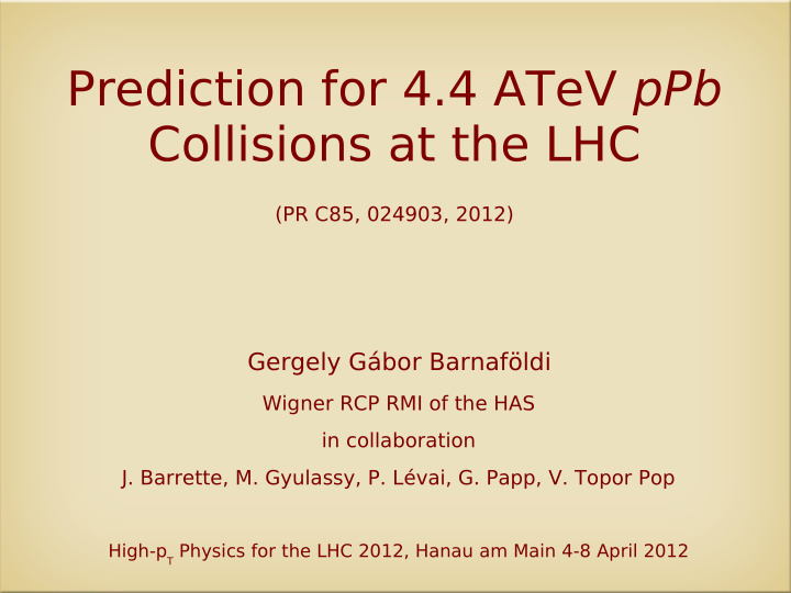 prediction for 4 4 atev ppb collisions at the lhc