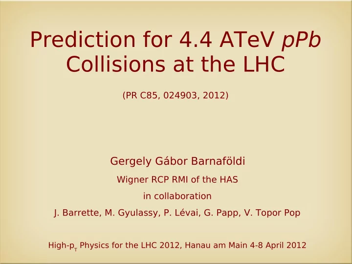 prediction for 4 4 atev ppb collisions at the lhc