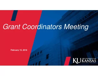 Grant Coordinators Meeting  February 15, 2018  Todays Agenda  Streamlyne Update  (Nancy