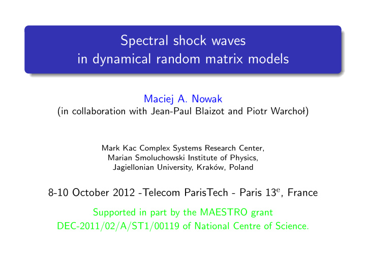 spectral shock waves in dynamical random matrix models