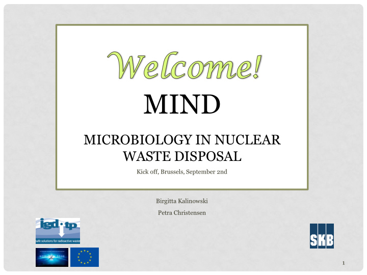 mind microbiology in nuclear waste disposal kick off