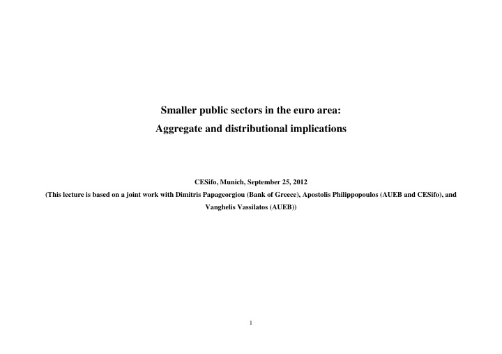 smaller public sectors in the euro area aggregate and