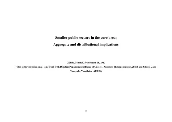 Smaller public sectors in the euro area:  Aggregate and distributional implications  CESifo,