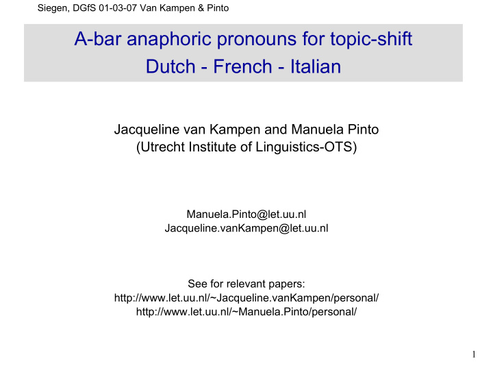 a bar anaphoric pronouns for topic shift dutch french