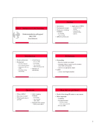 Outline   Introduction   Applications of MPLS   Fundamental concepts   Constraint-based