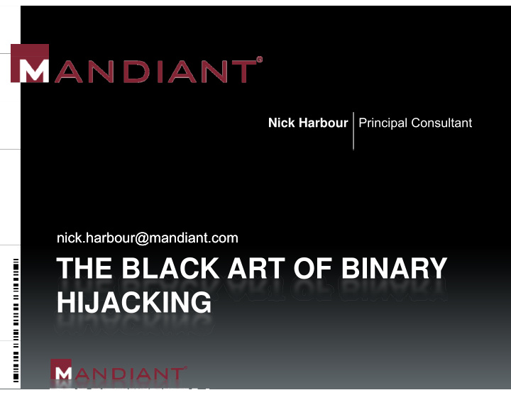 the black art of binary hijacking hijacking agenda agenda