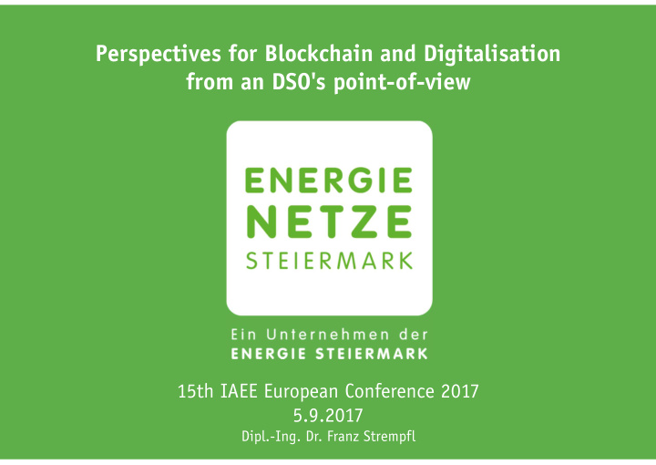 perspectives for blockchain and digitalisation from an