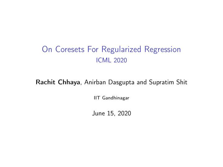 on coresets for regularized regression