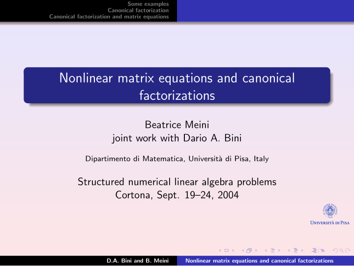 nonlinear matrix equations and canonical factorizations