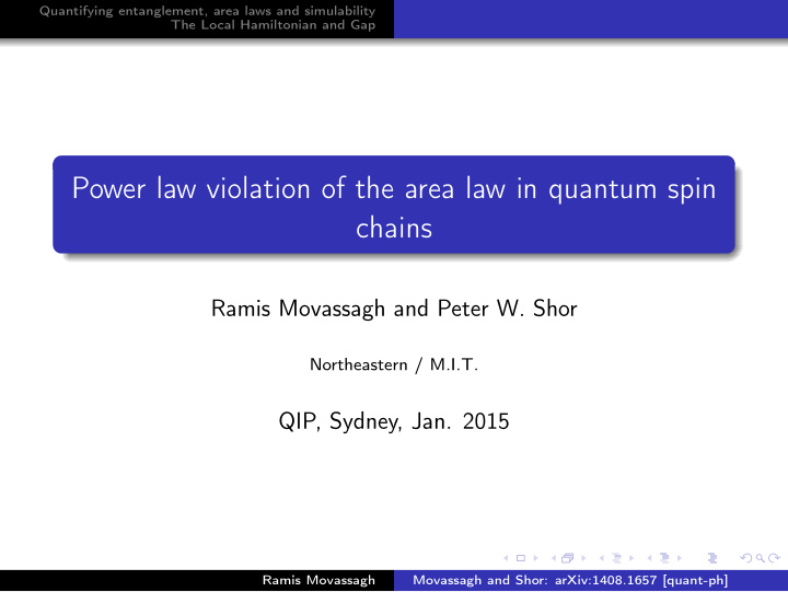 power law violation of the area law in quantum spin chains