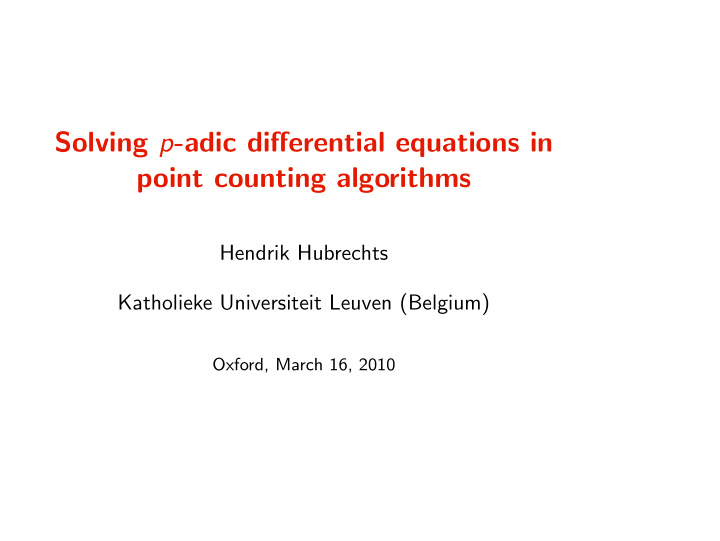 solving p adic differential equations in point counting