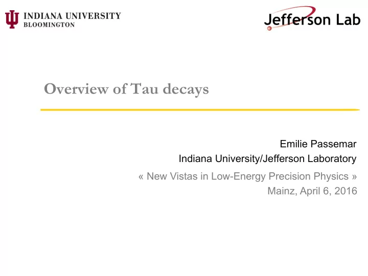 overview of tau decays