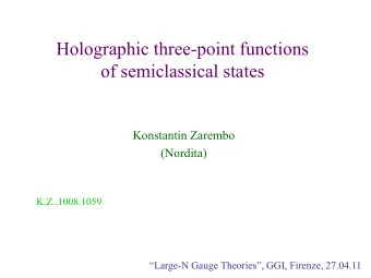 Holographic three-point functions  of semiclassical states  Konstantin Zarembo  (Nordita)