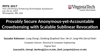 Provably Secure Anonymous-yet-Accountable  Crowdsensing with Scalable Sublinear Revocatjon Sazzadur
