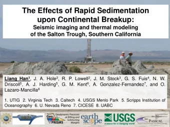 The Effects of Rapid Sedimentation  upon Continental Breakup:  Seismic imaging and thermal modeling