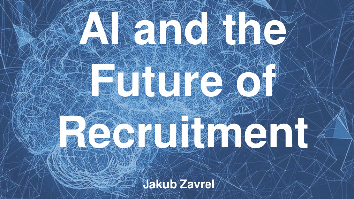 ai and the future of recruitment
