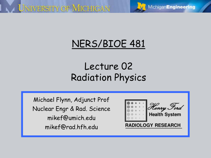 ners bioe 481 lecture 02 radiation physics