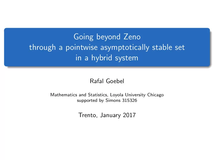 going beyond zeno through a pointwise asymptotically