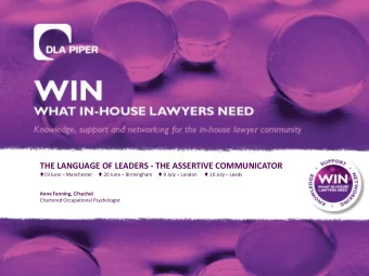 THE LANGUAGE OF LEADERS - THE ASSERTIVE COMMUNICATOR  19 June  Manchester  20 June