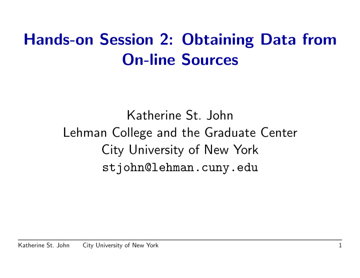 hands on session 2 obtaining data from on line sources