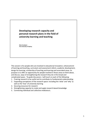 This session is for people who are involved in educational innovation, enhancement  of learning and