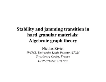 Stability and jamming transition in  hard granular materials:  Algebraic graph theory  Nicolas