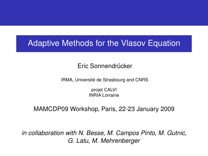 adaptive methods for the vlasov equation