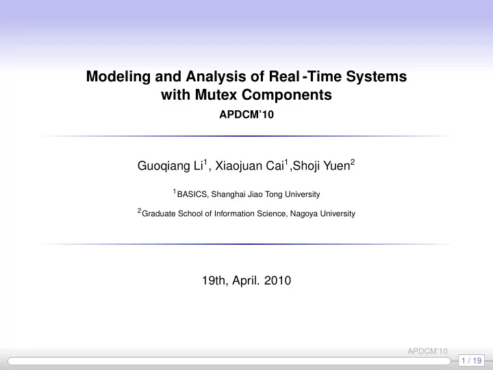 modeling and analysis of real time systems with mutex