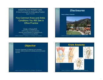 Disclosures  A Core Curriculum for Ambulatory Practice  August 7-12, 2016  I have nothing to