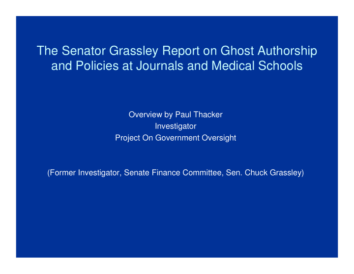 the senator grassley report on ghost authorship and