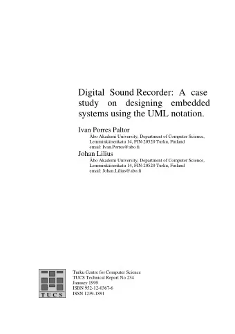 Digital Sound Recorder: A case  study on designing embedded  systems using the UML notation.  Ivan