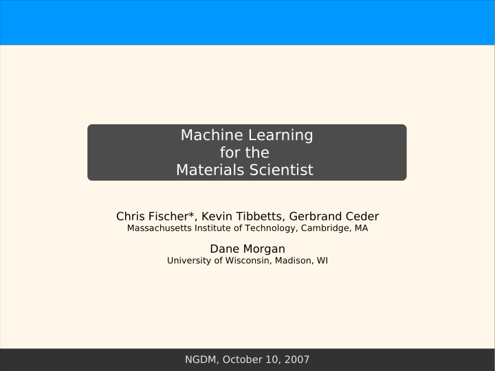 machine learning for the materials scientist