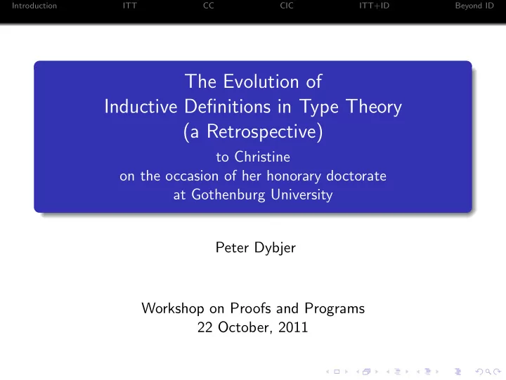 the evolution of inductive definitions in type theory a