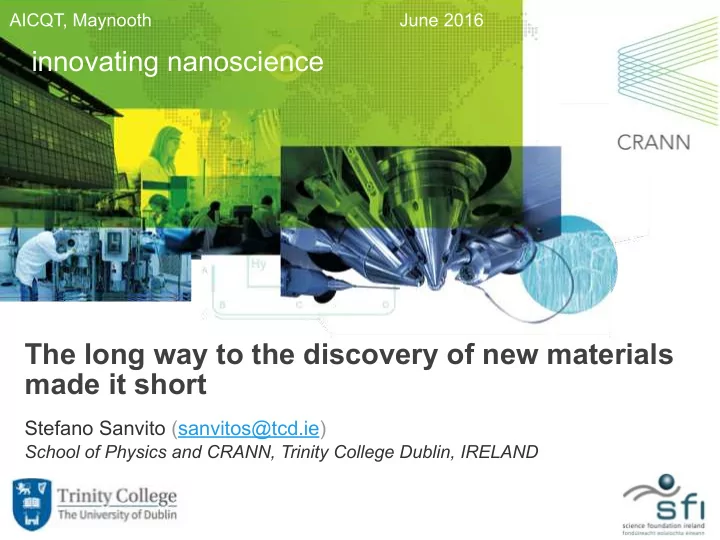 the long way to the discovery of new materials made it