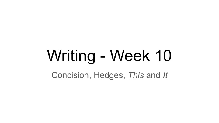 writing week 10