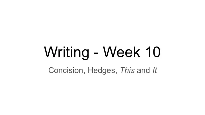 writing week 10