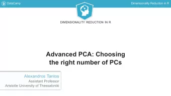 Advanced PCA: Choosing  the right number of PCs  Alexandros Tantos  Assistant Professor  Aristotle