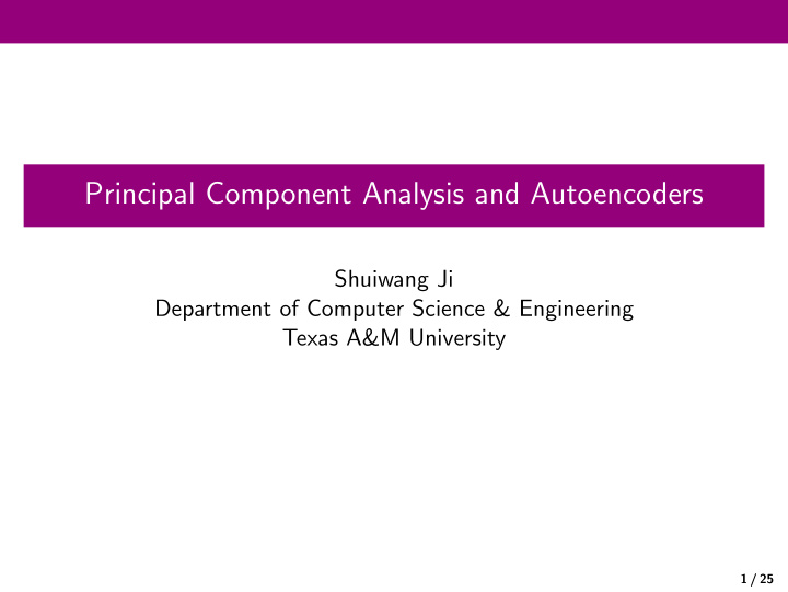 principal component analysis and autoencoders