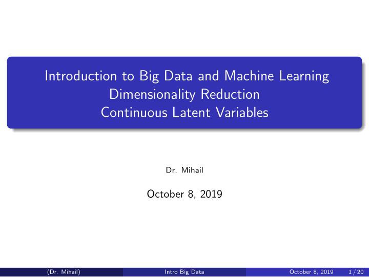 introduction to big data and machine learning