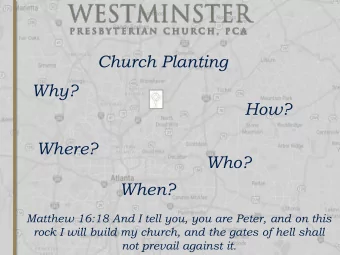 How?  Where?  Who?  When?  Matthew 16:18 And I tell you, you are Peter, and on this  rock I will