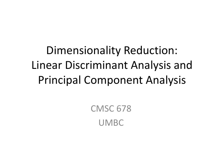 dimensionality reduction linear discriminant analysis and