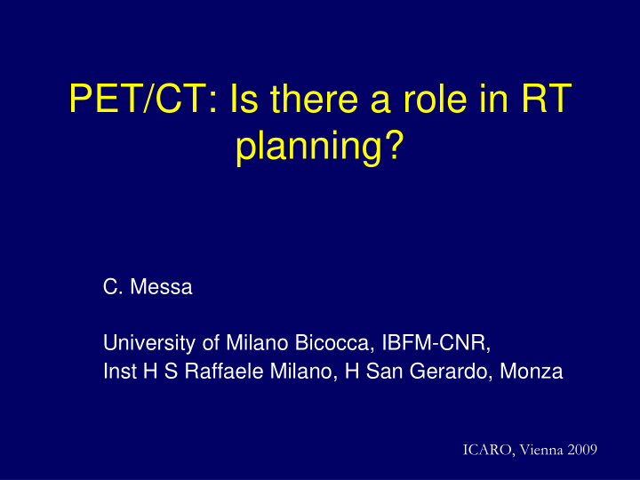 pet ct is there a role in rt planning