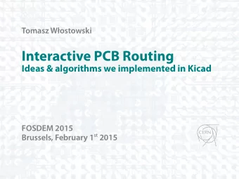 I  n  t  e  r  a  c  t  i  v  e  P  C  B  R  o  u  t  i  n  g  I  d  e  a  s  &amp;  a  l  g  o  r