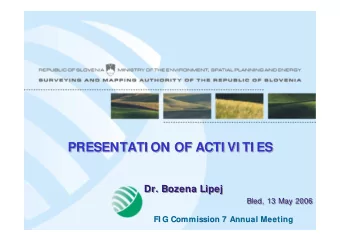 PRESENTATI ON OF ACTI VI TI ES  OF ACTI VI TI ES  PRESENTATI ON  PRESENTATI ON OF ACTI VI TI ES