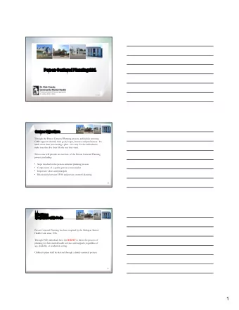 1  Person/Family  Centered Planning  Person or Family-Centered Planning is a practice that: