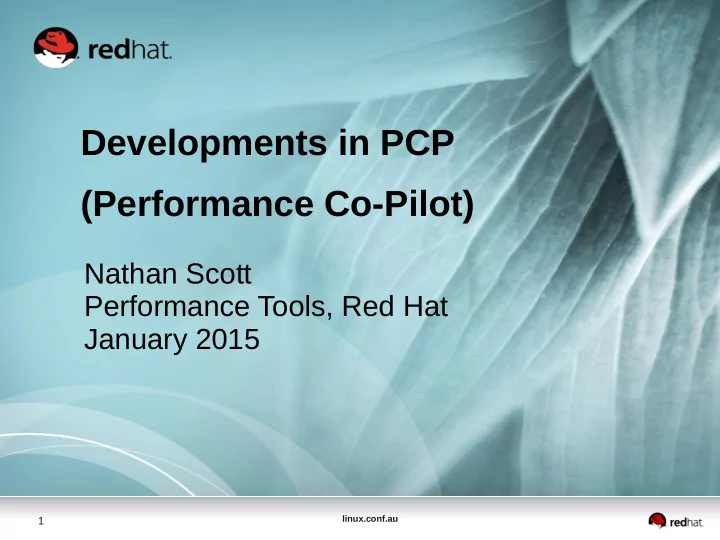 developments in pcp performance co pilot