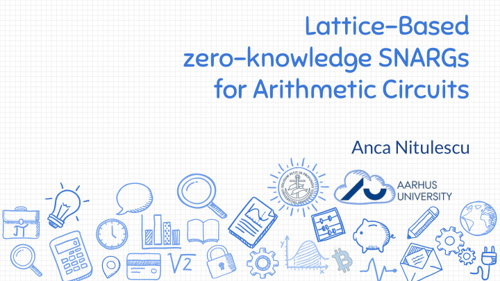 lattice based zero knowledge snargs for arithmetic