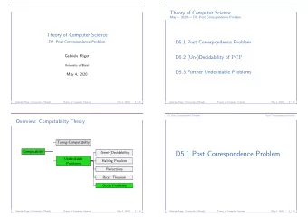 D5.1 Post Correspondence Problem  (Semi-)Decidability  Undecidable  Halting Problem  Problems